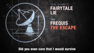 Frequis - Fairytale Lie [Official Lyric Video]