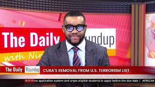 THE DAILY ROUNDUP WITH NINA | Cuba’s removal from US terrorism list - nbc