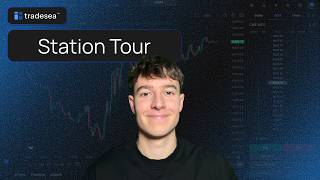 tradesea - Station Tour | Our Trading Dashboard