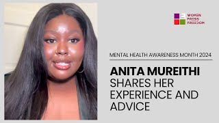 Mental Health Awareness Month 2024 - Anita Mureithi