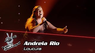 Andreia Rio - "Loucura" | Provas Cegas | The Voice Portugal