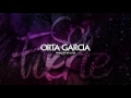 Orta Garcia - Soy Fuerte prod  by Lutek