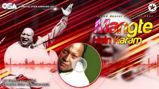 Mangte Hain Karam | Nusrat Fateh Ali Khan | complete official full version | OSA Worldwide