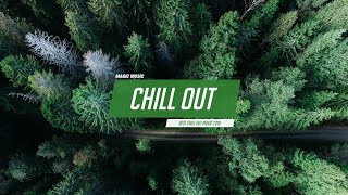 Chill Out Music Mix ❄ 최고의 Chill Trap, RnB, 인디 ♫