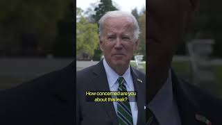 Biden: US ‘Getting Close’ to Finding Who Leaked Documents