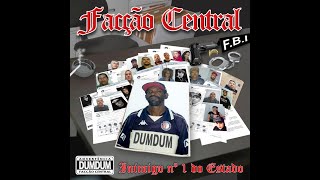 Facção Central - A Vida de Muitos feat Deborah Crespo (Prod. DJ Pantera) - Inimigo Nº 1 do Estado