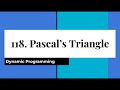 118. Pascal's Triangle