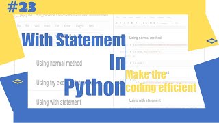 Python Tutorial - 23|With Statement in Python | Python for Beginners | Learnerea
