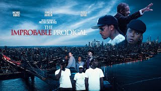 The Improbable Prodigal | Official Trailer | TheWorksFilms