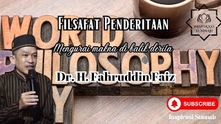 Filsafat Penderitaan: Menguasai makna di balik derita | Dr. H. Fahruddin Faiz #viralvideo#shorts#fyp