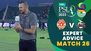 Expert Advice | Islamabad United vs Lahore Qalandars | Match 26 | HBL PSL 8 | MI2T