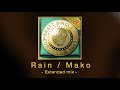 Rain / Mako