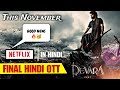 Devara Hindi OTT Release Date Confirmed | Devara Part 1 OTT Release Platform | Devara Movie Netflix