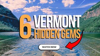 Vermont's 6 BEST Hidden Gems: Secret Spots Locals Don't Tell Tourists | Family Travel Guide