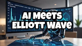 Can AI help YOU with Elliott Wave? THIS is what I found out!