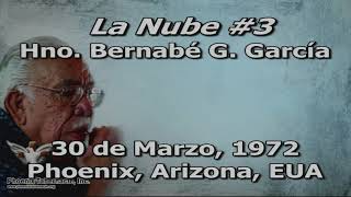 2018-0829 PM La Nube#3 (1972-0330)Pastor Bernabé G García