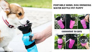 500ml Dog Water Bottle Pet Portable Travel Outdoor Dogs Water Bowl Drinker Drinking Water Mug Cup