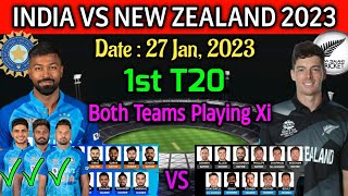 New Zealand Tour Of India 1st T20 Match 2023 | India vs New Zealand T20 Playing 11 | IND vs NZ 2023