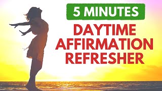 5 Minute Midday Afternoon Meditation | Quick Daytime Affirmation Refresher