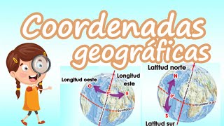 Coordenadas Geográficas | Latitud, longitud y altitud