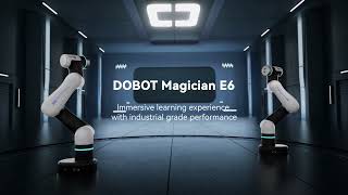 DOBOT MAGICIAN E6 - 6 axis precision desktop robot arm for education purposes