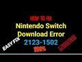 How To Fix Nintendo Switch Download Error 2123-1502