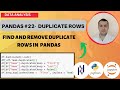 PYTHON PANDAS TUTORIAL #22 -   FIND AND REMOVE DUPLICATE ROWS IN PANDAS