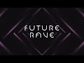 Sample Tools by Cr2 - Future Rave (Sample Pack)