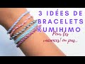 Je teste les bracelets KUMIHIMO ⎪3 bracelets à faire en vacances!