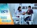 Kemesraan Alex Dengan Adriana Di Kantin [Anak Jalanan] [17 Jan 2017]