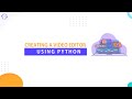 HOW TO MAKE A GUI VIDEO EDITOR USING PYTHON | Using Tkinter & Moviepy (With Code)