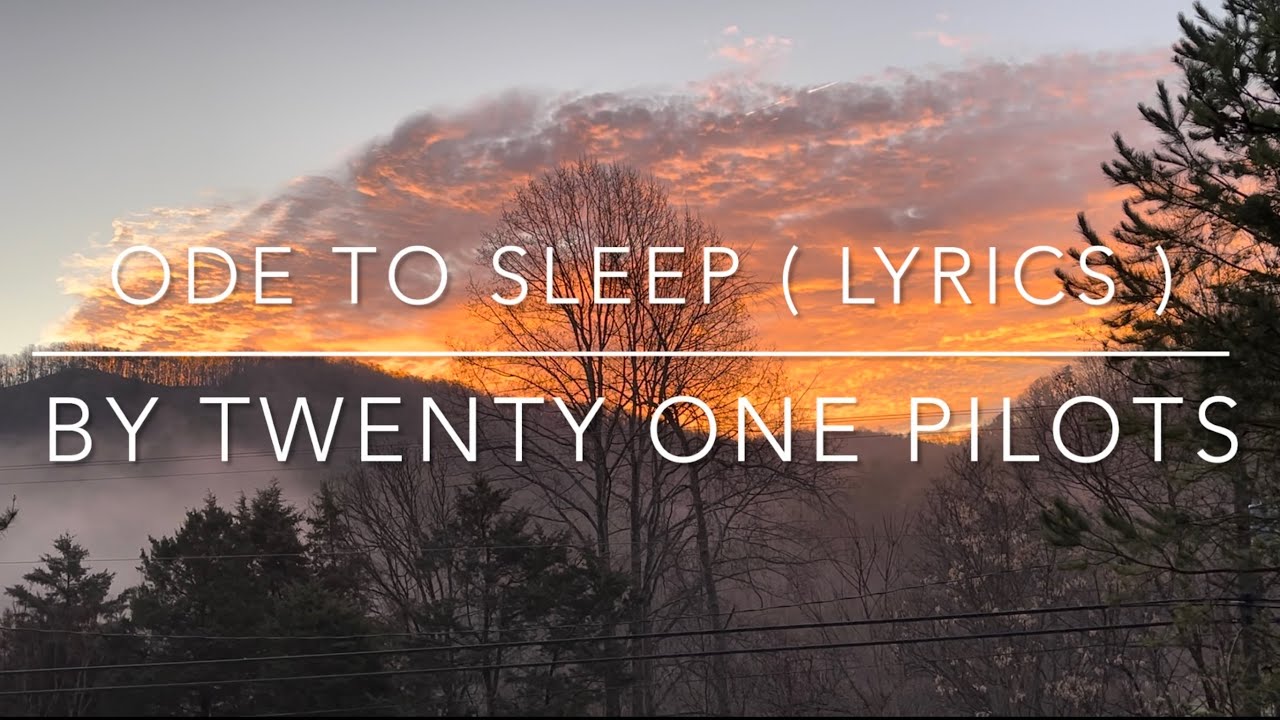 Twenty One Pilots Ode To Sleep Lyrics пёџ Youtube