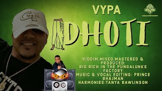 Vyper - Dhoti (2022 Chutney Soca)