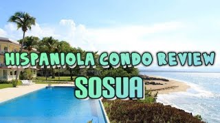 HISPANIOLA BEACH CONDO REVIEW #condo #sosua #puertoplata #dominicanrepublic #travel #villa #beaches