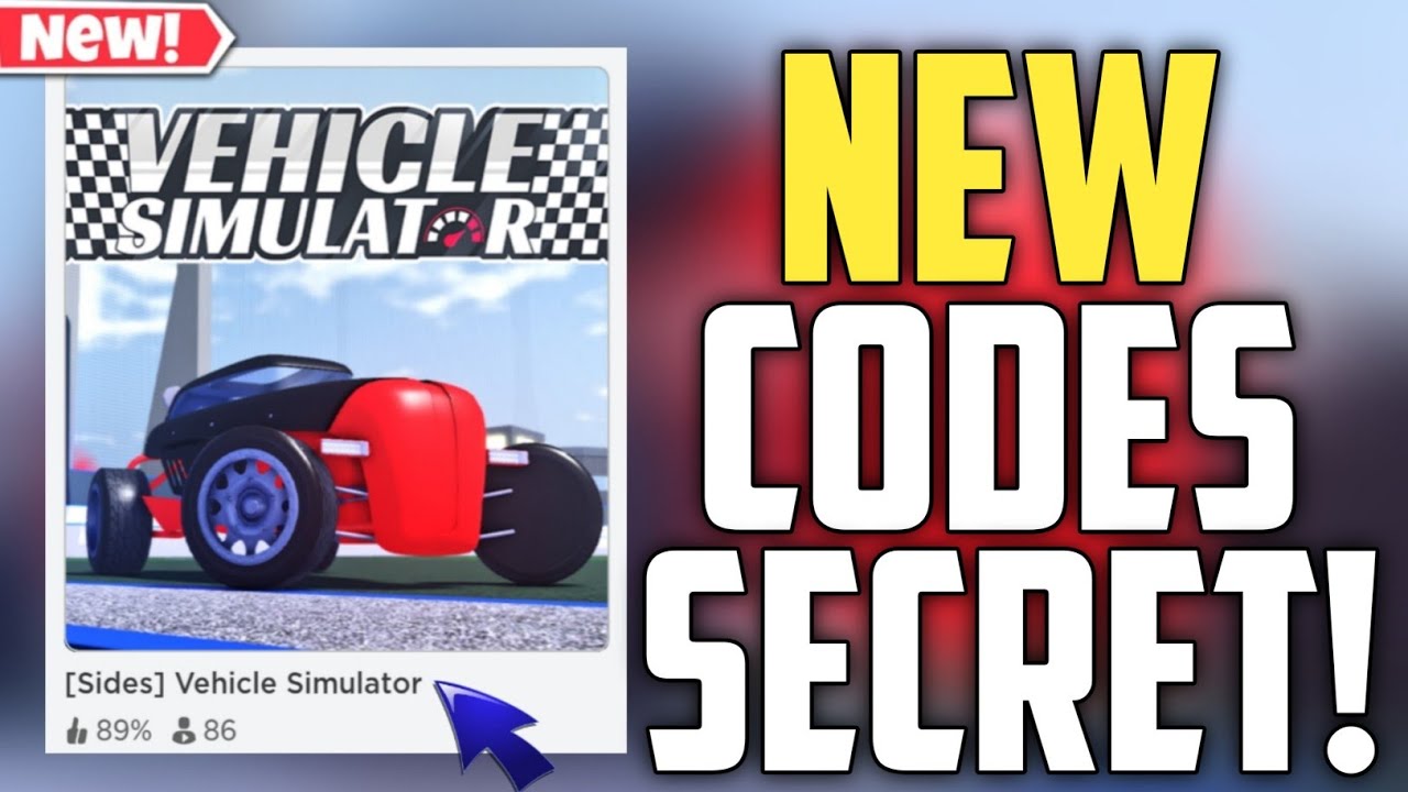 Vehicle Simulator New Codes!! | ROBLOX *SECRET* CODES [SIDES] - YouTube