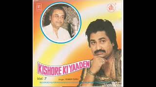 Kishore Ki Yaaden | Vol.7 | Singer Kumar Sanu