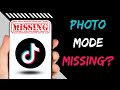 How to Fix Photo Mode Missing on TikTok 2023 | TikTok Photo mode not Working