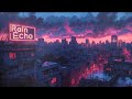 Relaxing Lofi Hours 🎴 Chill Lofi Hip Hop Radio 🌧️ Rainy Lofi Evening ~ Chill Relaxing Beats