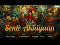 Senti Akhiyaan Music Video - Sona Mohapatra | Ram Sampath | New Hindi Song 2024 | Omgrown Music