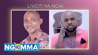 JOHN MBAKA X JOHN KAY -  LIVOTI YA NGAI  (Official Lyrics Video) SMS SKIZA 5293097 TO 811