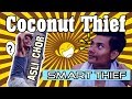 The Coconut Thief naga comedy part 1