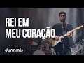 Rei Em Meu Coração // Victor Valente