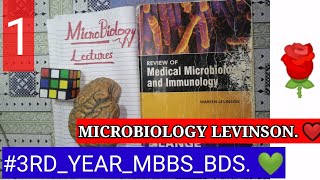 🛑🛑Lecture 1. #MICROBIOLOGY #LEVINSON. Chap 1. #BACTERIOLIGY. BACTERIA Com. microorgnsim#3rdyearMbbs