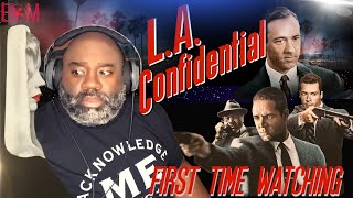 L.A. CONFIDENTIAL (1997) | FIRST TIME WATCHING | MOVIE REACTION
