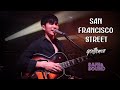 San Francisco Street - Gentlemon  [ covered ] : Safe & Sound Live Performance