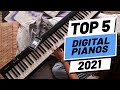 Top 5 BEST Digital Pianos of [2021]