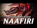 Naafiri was never supposed to be a Darkin... and it shows... || Casual Champion Review