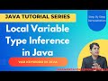 Local Variable Type Inference | var keyword in Java |  Java New Features | Java 10