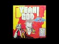 Yeah God! – Noizgasm (vinyl rip)