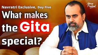 What makes the Gita special? || Acharya Prashant, Navratri Exclusive, Day Five